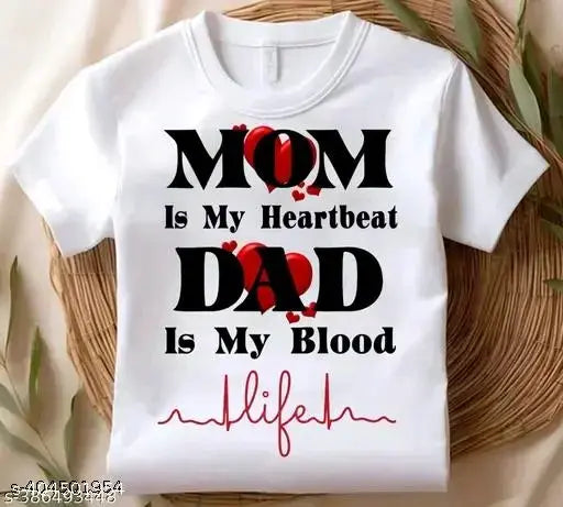 Mom Dad Printed T-Shirts for Unisex Kids (Boys & Girls)